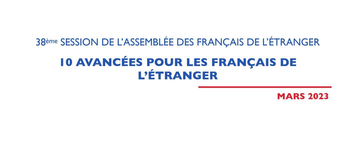 AFE - 10 avancées pour les Français de l'étranger lors de 38ème session de l'Assemblée des Français de l'étranger